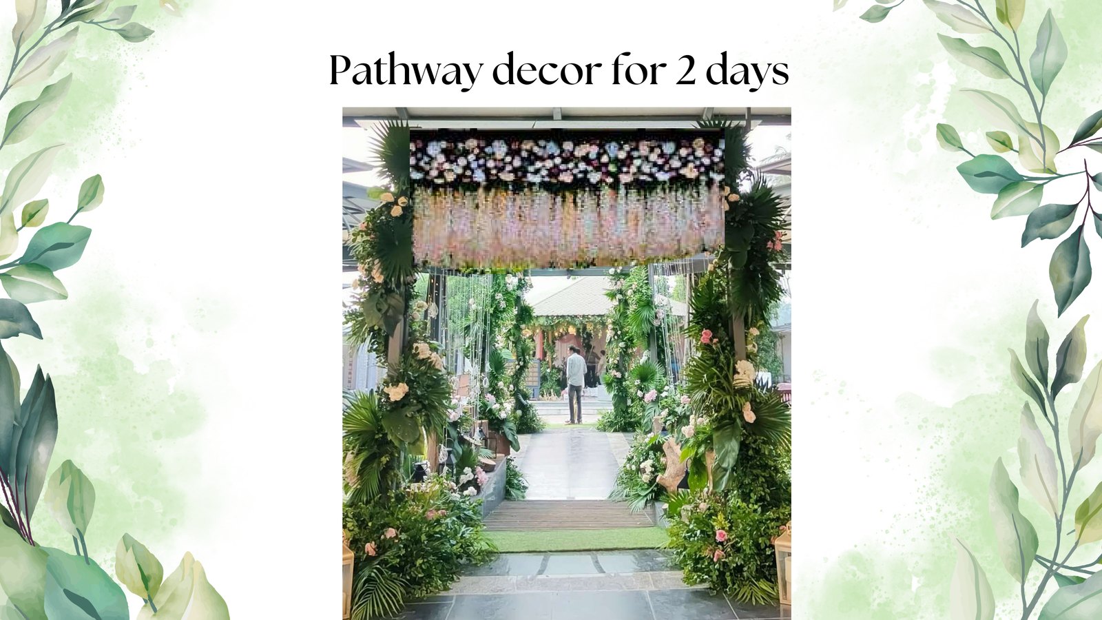 Floral pathway decor moodboard by Versato Ventures, Bengaluru